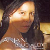 ANJANI: Blue Alert