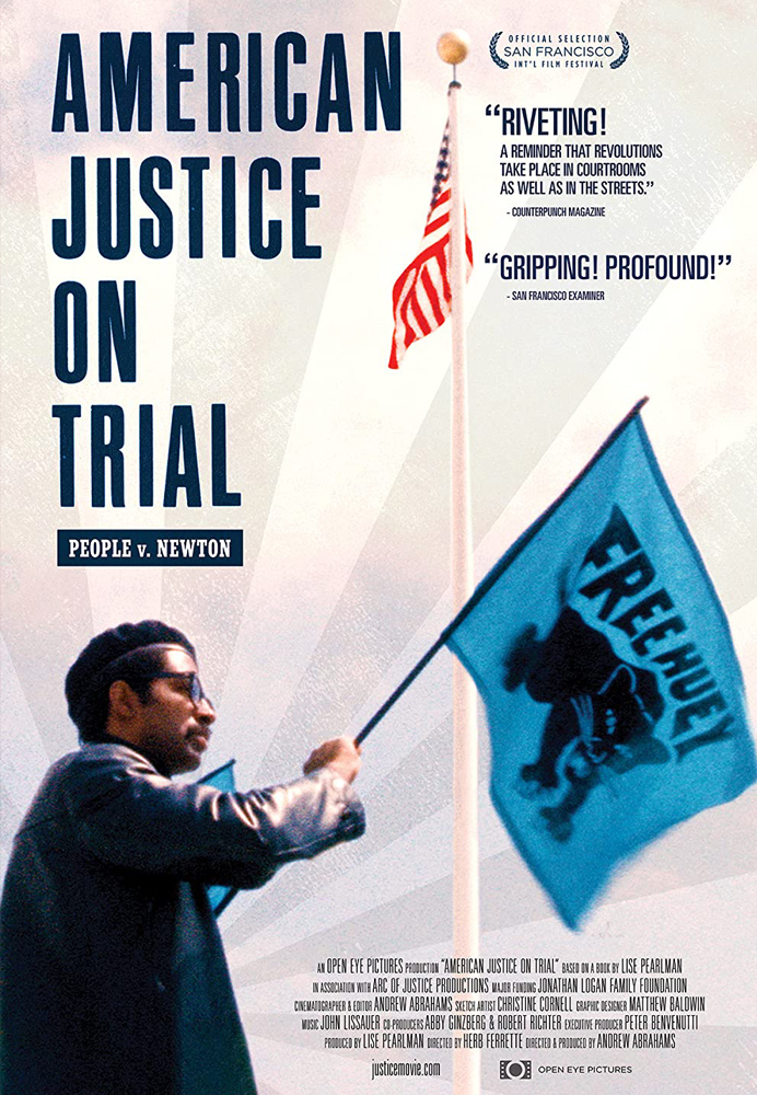 American Justice on Trial: Huey Newton