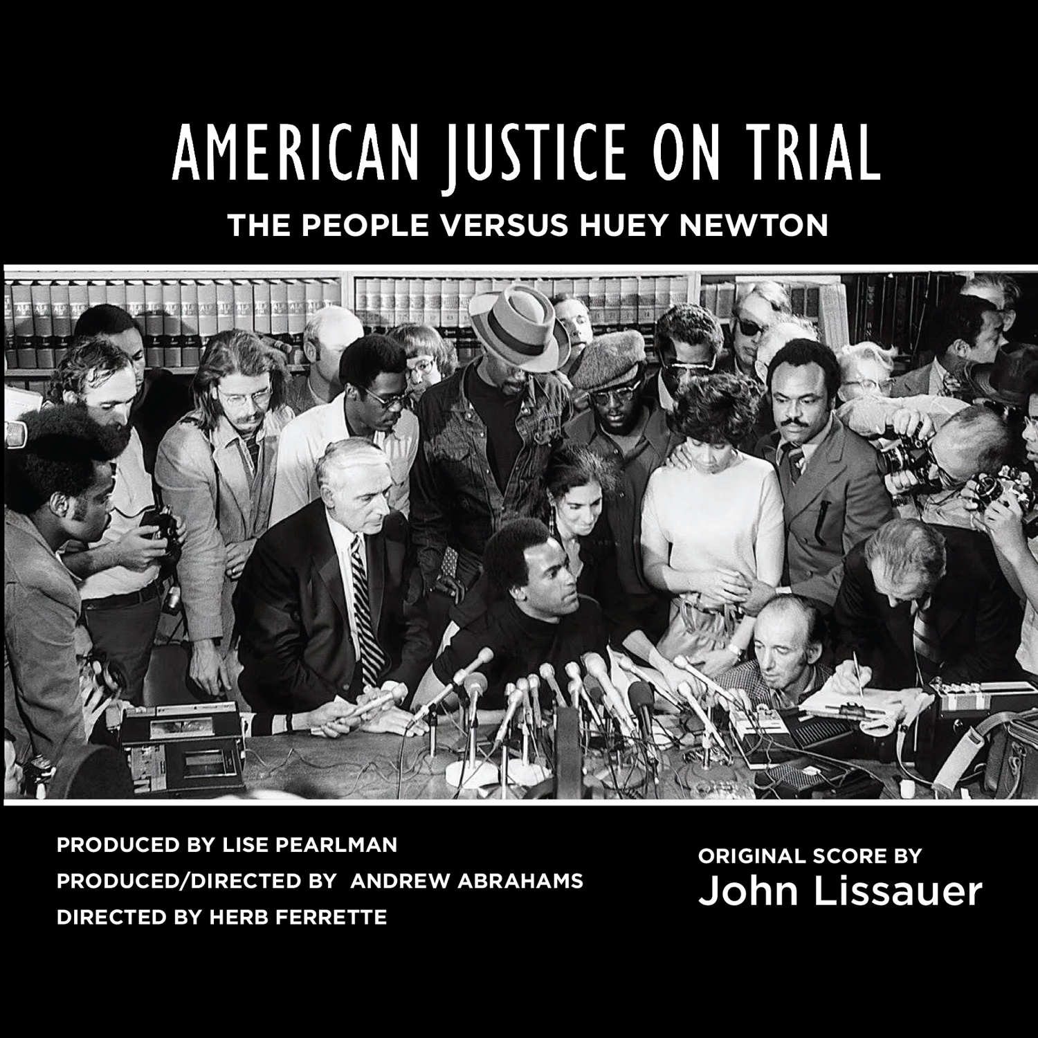 American Justice on Trial: Score by John Lissauer