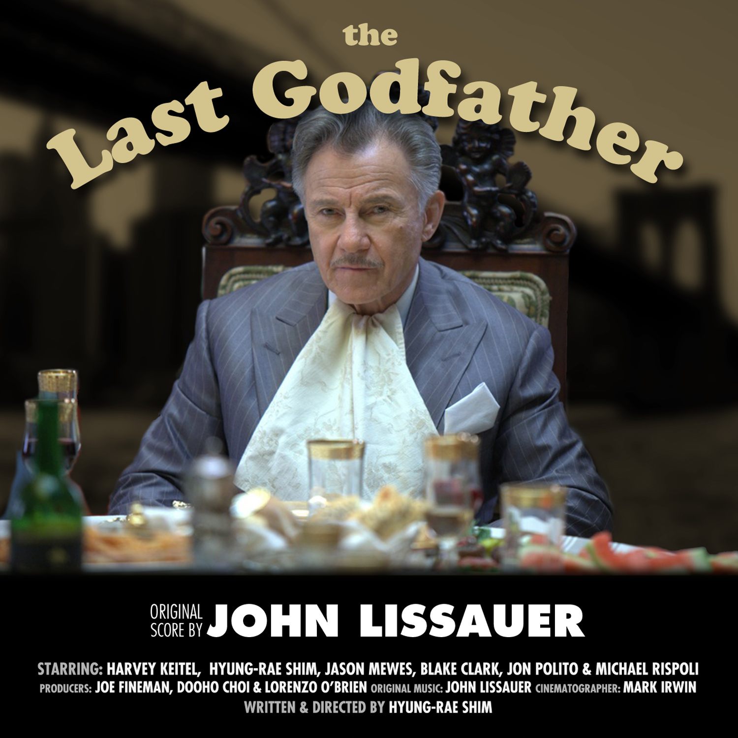 The Last Godfather: Score by John Lissauer